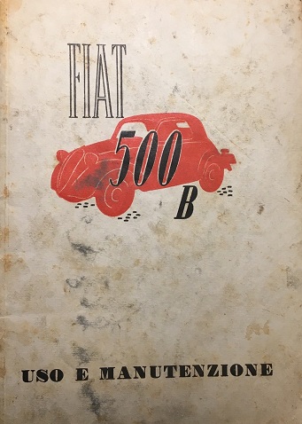 FIAT 500 B i libretti uso e manutenzione in lingua italiana