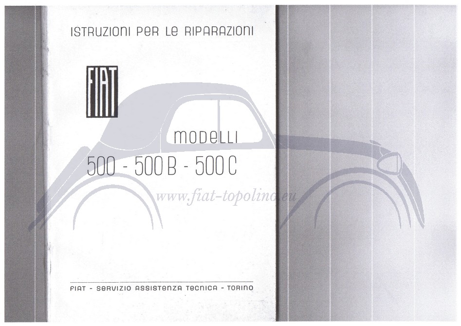 Fiat 500 ABC Manuale delle Riparazioni edizione unica Italiano